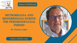 Metrorragia and menorrhagia during the perimenopausal period — How to manage?