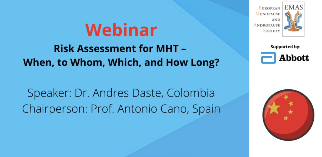 Risk Assessment for MHT – When, to Whom, Which, and How Long?(CN)