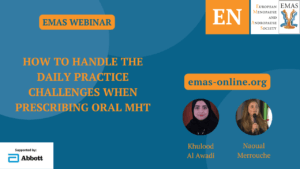 How to handle the daily practice challenges when prescribing oral MHT (EN)